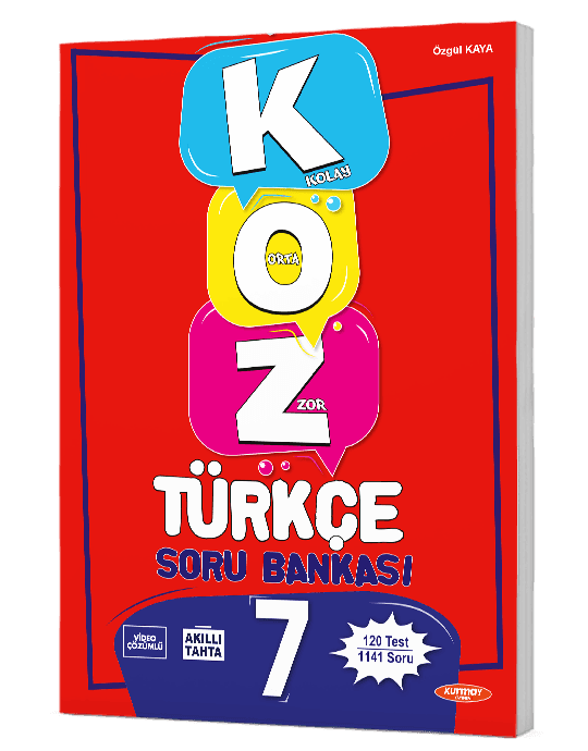 7. SINIF KOZ (Kolay – Orta – Zor) TÜRKÇE SORU BANKASI