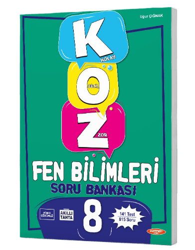 8. SINIF KOZ (Kolay – Orta – Zor) FEN BİLİMLERİ SORU BANKASI